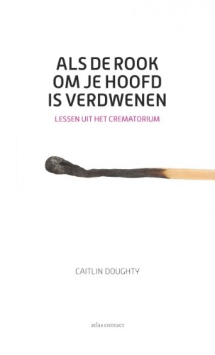 als de rook om je hoofd is verdwenen