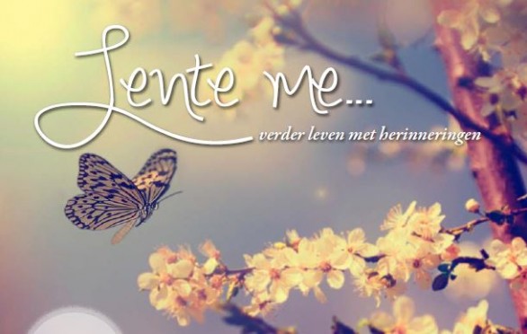 Lenteviering 'Lente me.... verder leven met herinneringen'